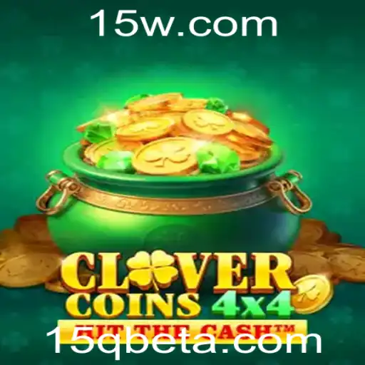 Descubra CloverCoins4x4: Um Jogo Inovador com 15Qbet